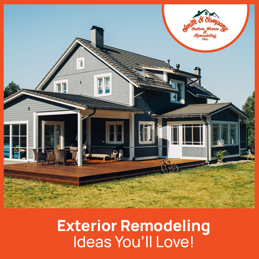 Exterior Remodeling Ideas You’ll Love!